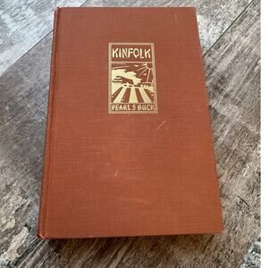 Kinfolk.  First edition.  Pearl Buck.  Vintage Book.
